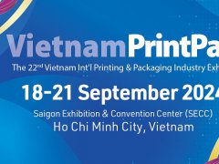 2024第22屆越南國際印刷包裝展覽會VietnamPrintPack于9月 21日圓滿收官